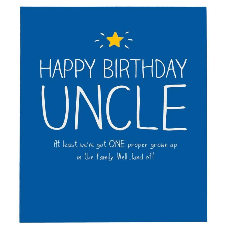 Happy Birthday Uncle Cards
 Happy Jackson Uncle e Proper Grown Up Birthday Card
