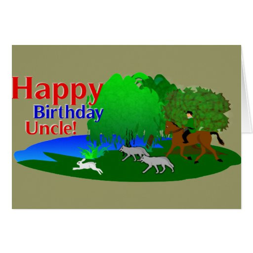 Happy Birthday Uncle Cards
 Happy Birthday Uncle Hunter Greetings Card
