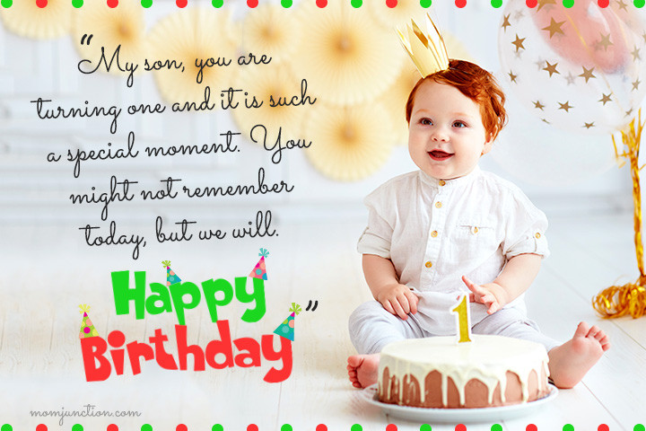 Happy Birthday Wishes For My Son
 106 Wonderful 1st Birthday Wishes And Messages For Babies