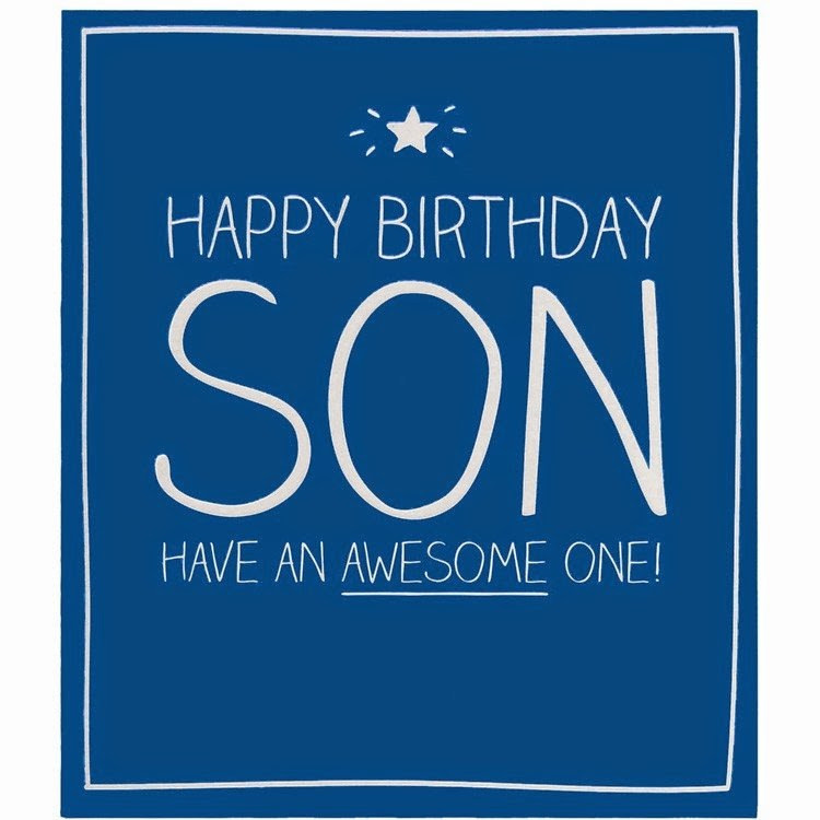 Happy Birthday Wishes For My Son
 30 Birthday Wishes for Son