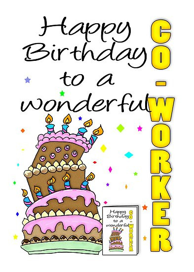 Happy Birthday Wishes To Coworker
 Funny Co Worker Birthday Quotes QuotesGram