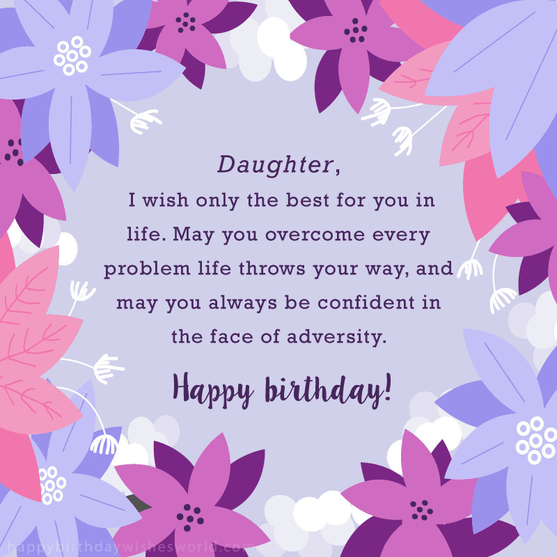 Happy Birthday Wishes To Daughter
 100 Birthday Wishes for Daughters Find the perfect
