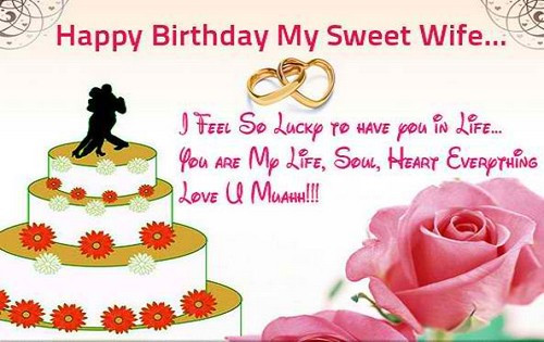 Happy Birthday Wishes To My Wife
 The 55 Romantic Birthday Wishes for Wife
