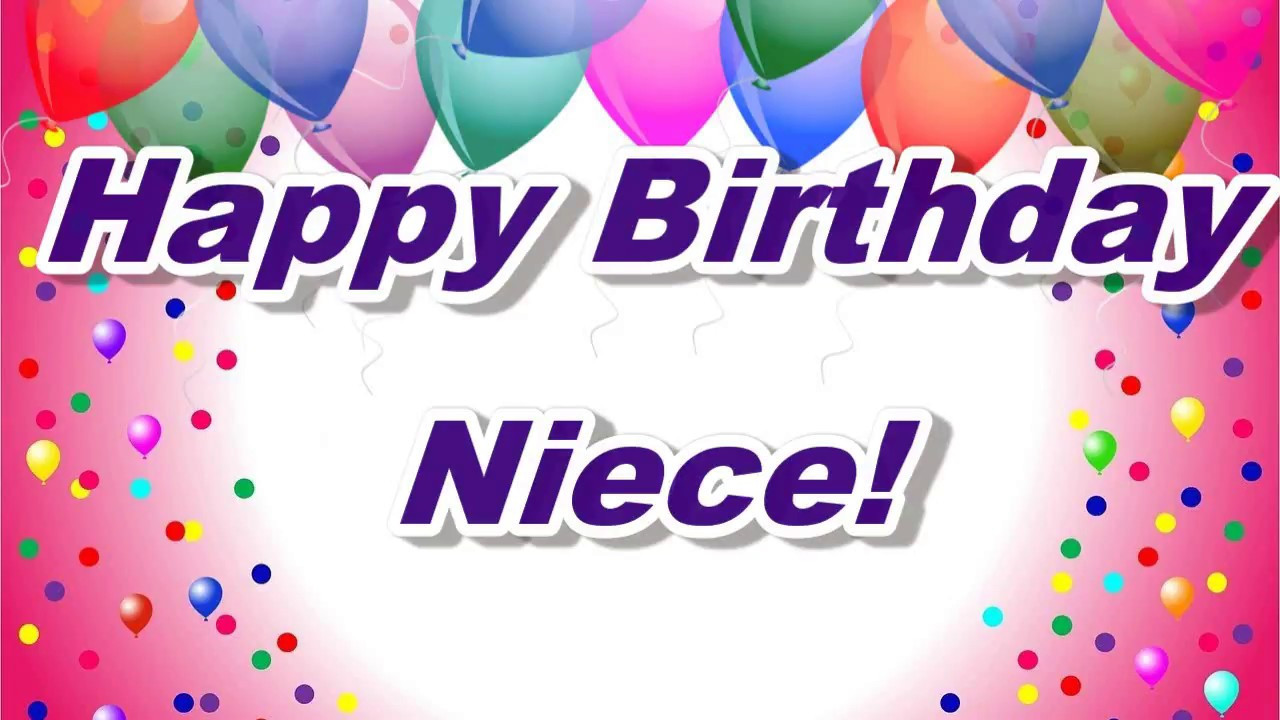Happy Birthday Wishes To Niece
 Happy Birthday Niece Birthday Wishes for Niece