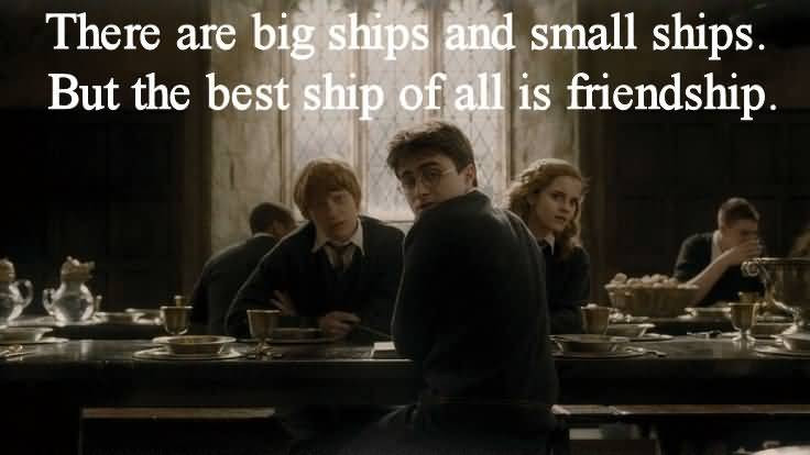 Harry Potter Quotes About Friendship
 20 Harry Potter Quote About Friendship