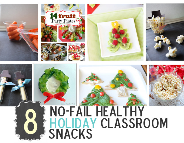 Holiday Class Party Food Ideas
 8 No Fail Healthy Holiday Classroom Snacks