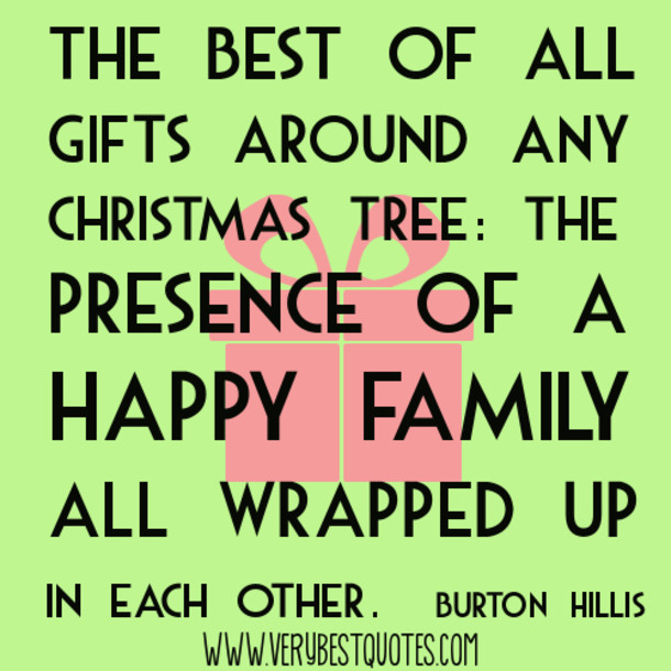 Holiday Family Quote
 10 Holiday Quotes And Sayings For Family