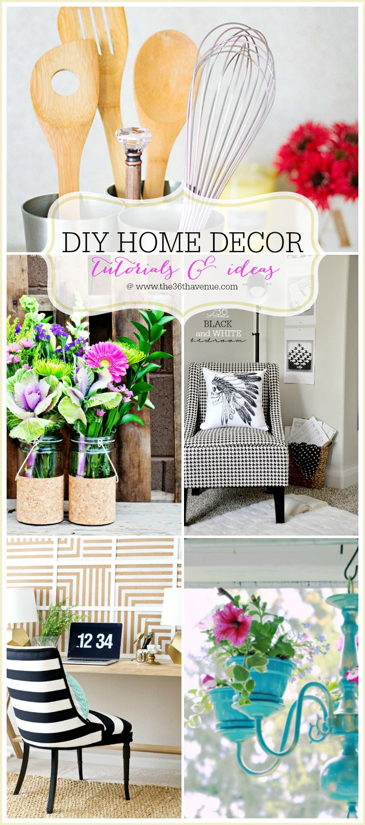 Home Decor Ideas DIY
 The 36th AVENUE Home Decor DIY Projects