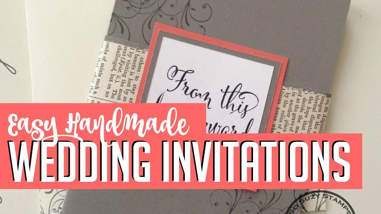 Homemade Wedding Invitations Ideas
 Easy DIY Handmade Wedding Invitations How to