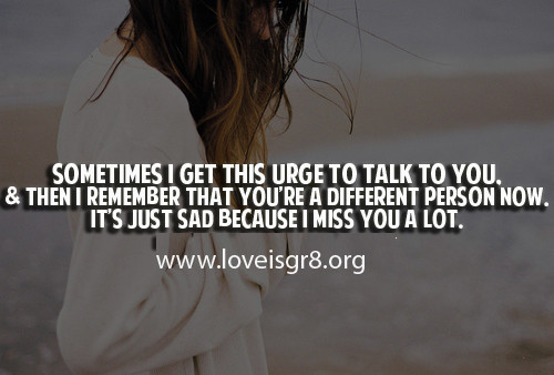 I Miss You Sad Quotes
 Because I Miss You Quotes QuotesGram