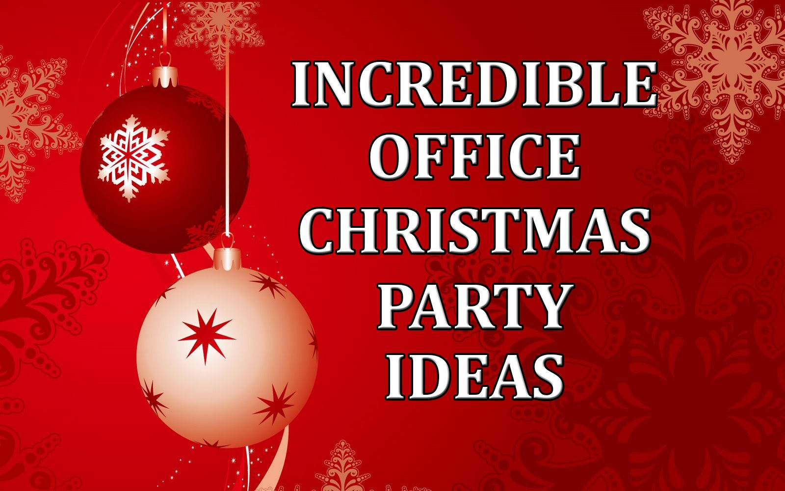 Ideas For Christmas Party At Workplace
 Christmas Party Themes For Work