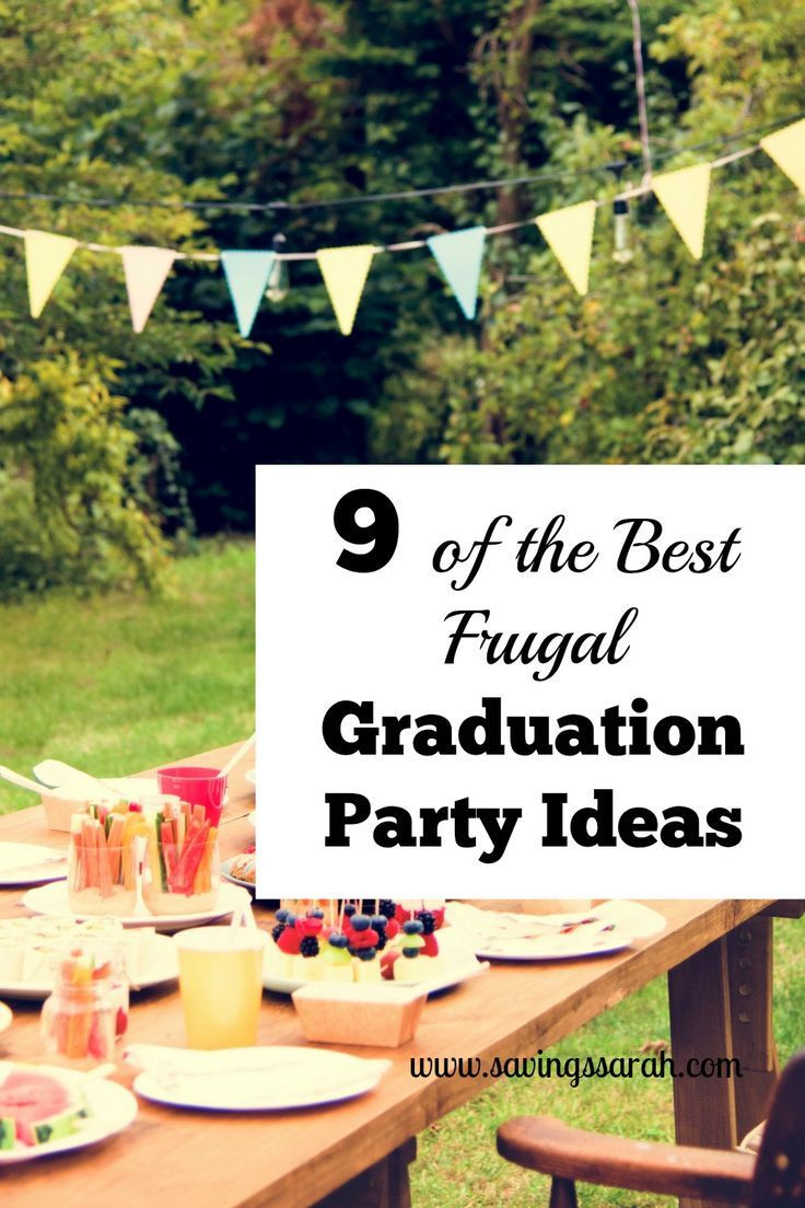 Ideas For Guys High School Graduation Party
 9 the Best Frugal Graduation Party Ideas