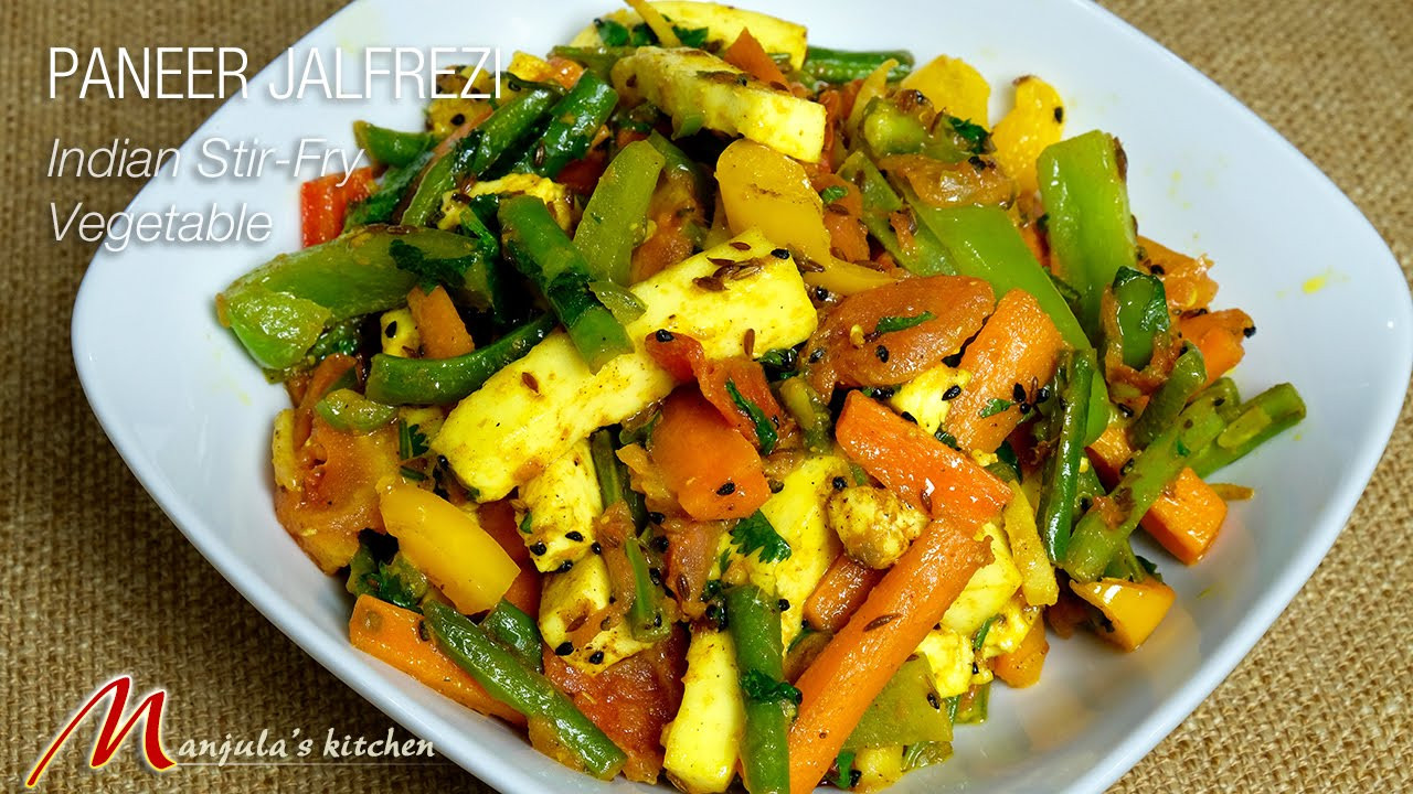 Indian Tofu Recipes Vegetarian
 Paneer Jalfrezi Indian Stir Fry Ve ables by Manjula
