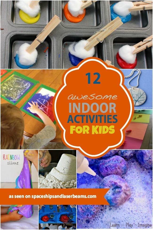 Indoor Active Games For Kids
 12 Awesome Indoor Activities for Kids Spaceships and