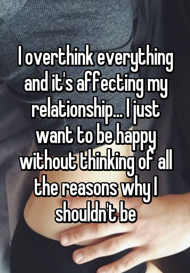 Insecurity Relationship Quotes
 15 People Confess What It s Like To Be Insecure In Their