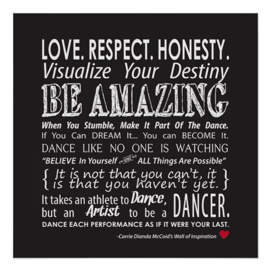 Inspirational Dance Quotes
 Carrie s Wall of Inspirational Dance Quotes Black Poster