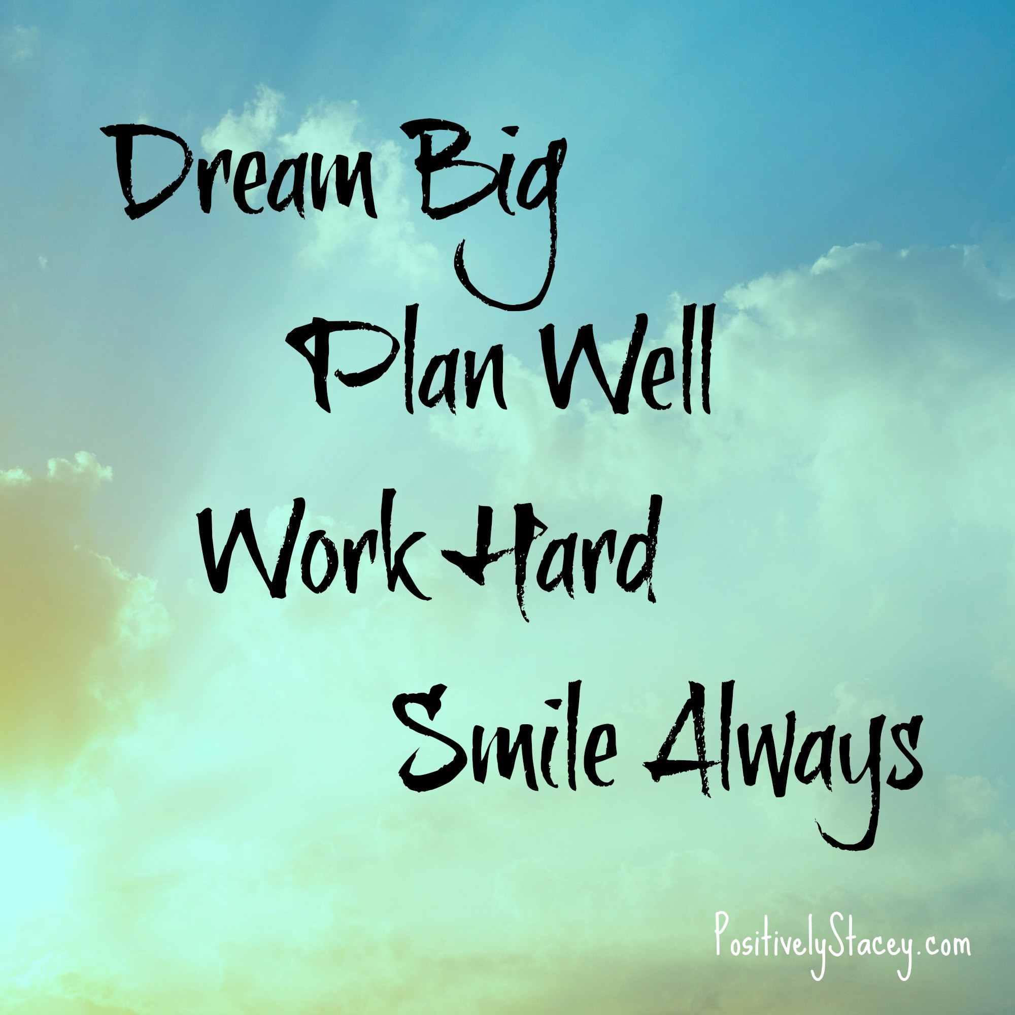 Inspirational Dream Quote
 Ten Encouraging Quotes to Inspire You Positively Stacey