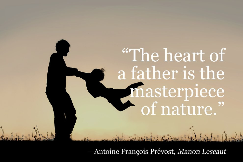 Inspirational Fatherhood Quotes
 17 The Most Inspiring Quotes For Father s Day