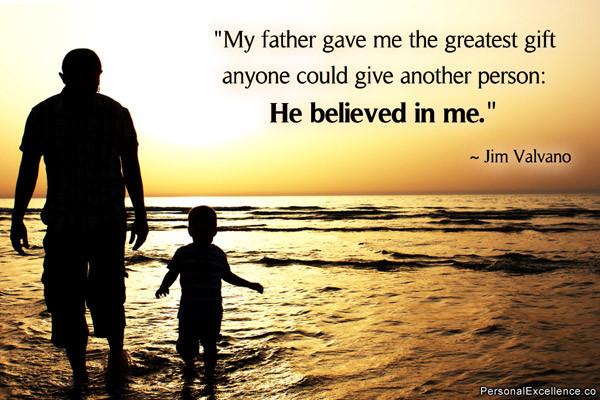 Inspirational Fatherhood Quotes
 The Single Father s Guide Ten Favorite Father Quotes