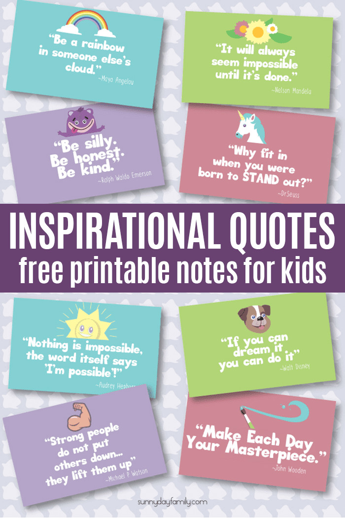 Inspirational Quote For Kids
 Inspirational Quotes Kids Will Love
