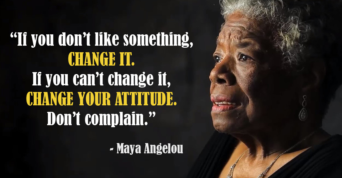 Inspirational Quote Maya Angelou
 25 Inspirational Maya Angelou Quotes That Will Change Your