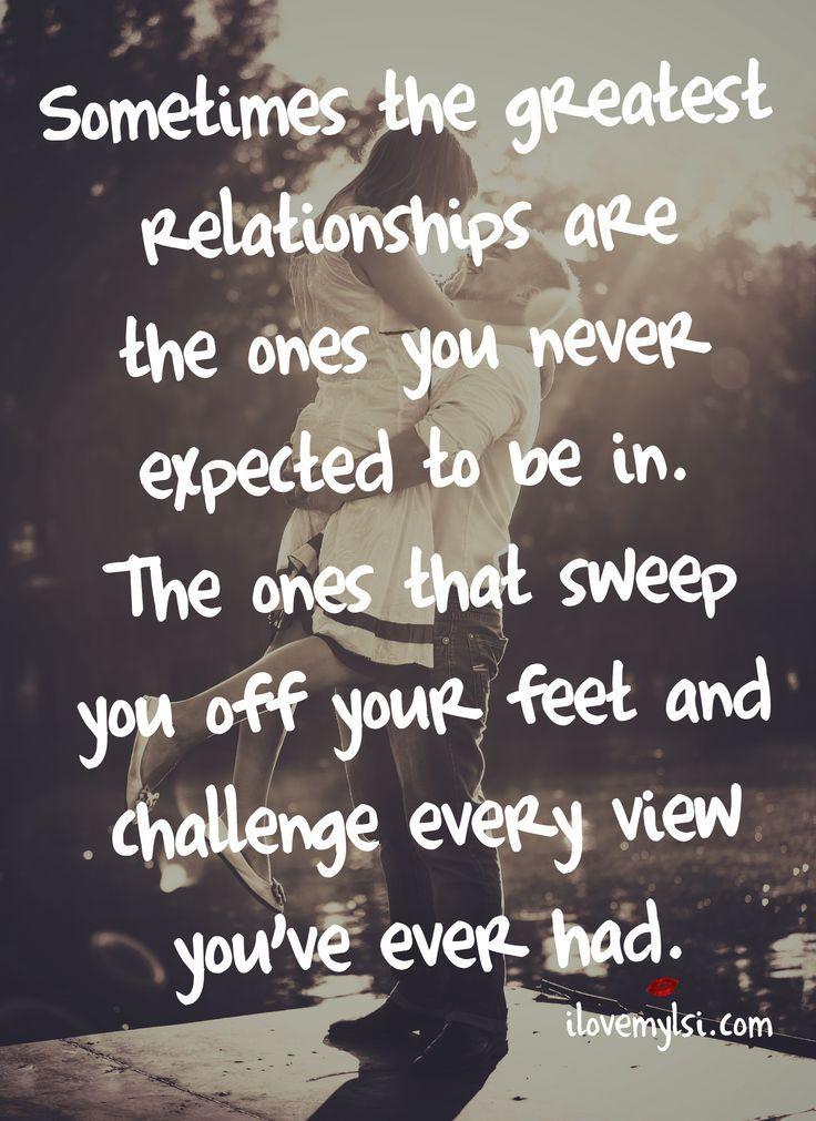 Inspirational Quotes About Love And Relationships
 The Greatest Relationships •♥• Love Quotes •♥•