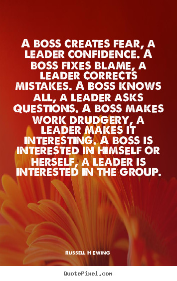 Inspirational Quotes For Boss
 Inspirational Quotes About Bosses QuotesGram