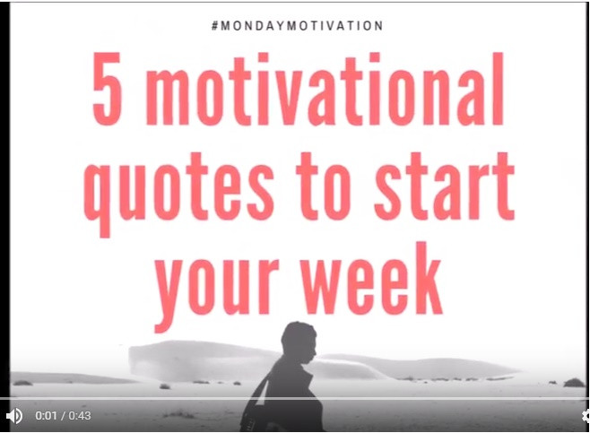 Inspirational Quotes To Start The Week
 5 Motivational Quotes to Start Your Week