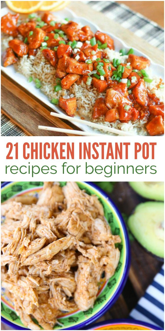 Instant Pot Chicken Recipes Easy
 21 Chicken Instant Pot Recipes Easy Enough for Beginners