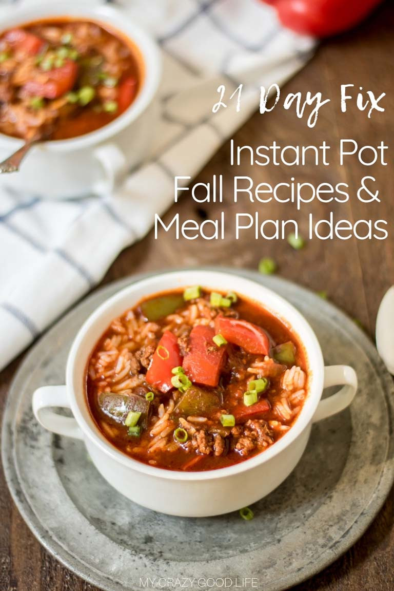 Instant Pot Fall Recipes
 21 Day Fix Instant Pot Fall Recipes Meal Plan Ideas