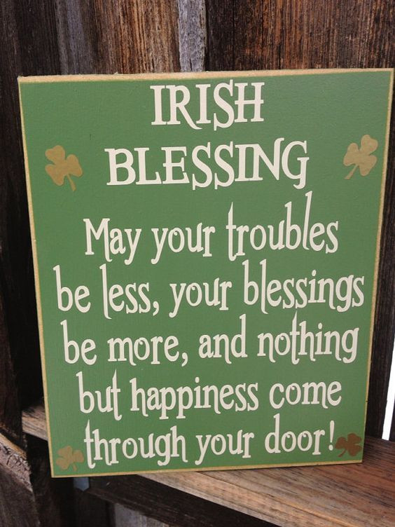 Irish Thanksgiving Quotes
 Irish Blessing s and for