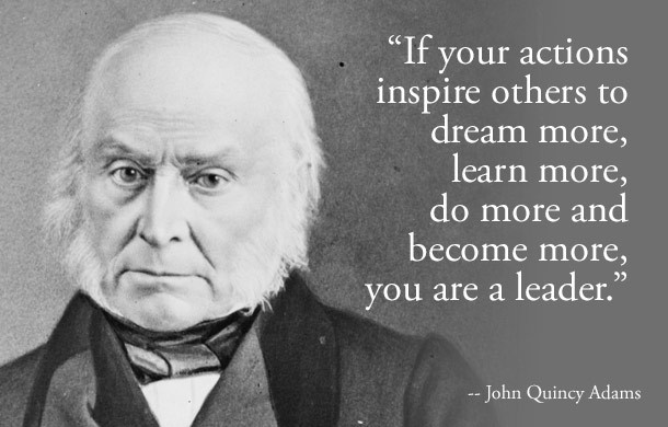 John Adams Quotes On Leadership
 Five President s Quotes To Inspire You