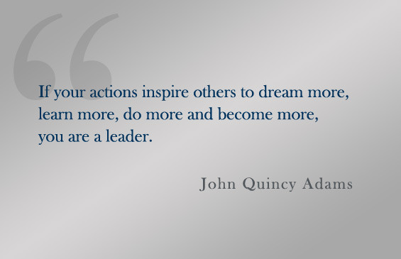 John Adams Quotes On Leadership
 Leadership Is Inspiration JeffRandleman