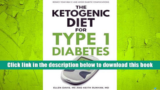 Keto Diet Type 1 Diabetes
 The Ketogenic Diet For Type 1 Diabetes Pdf Diet Plan