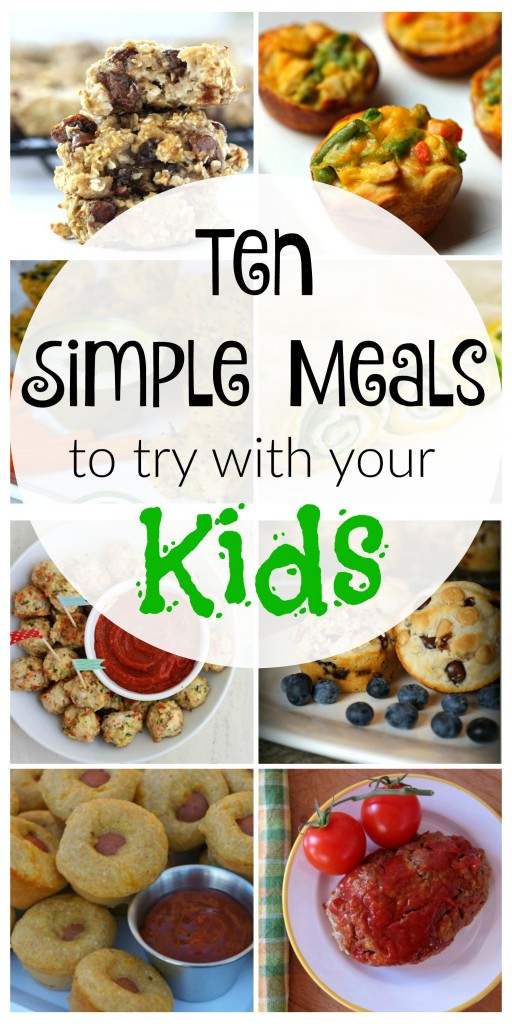 Kid Friendly Healthy Dinner Recipes
 10 Simple Kid Friendly Meals