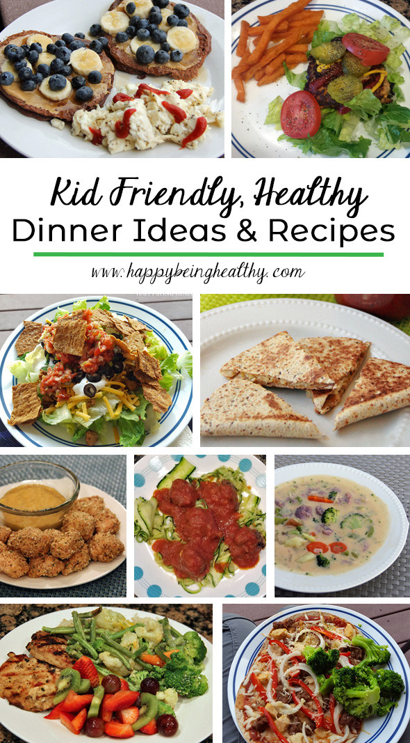 Kid Friendly Healthy Dinner Recipes
 Kid Friendly Healthy Dinner Ideas and Recipes Happy