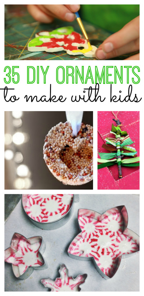 Kids DIY Christmas Ornaments
 35 DIY Ornaments to Make with Kids