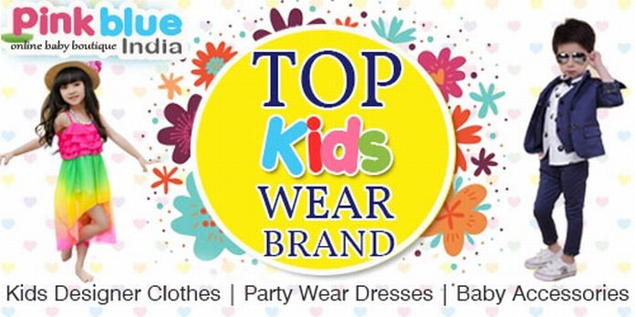 Kids Fashion Brands
 PinkBlueIndia An Exclusive Kids Wear Brand for Designer