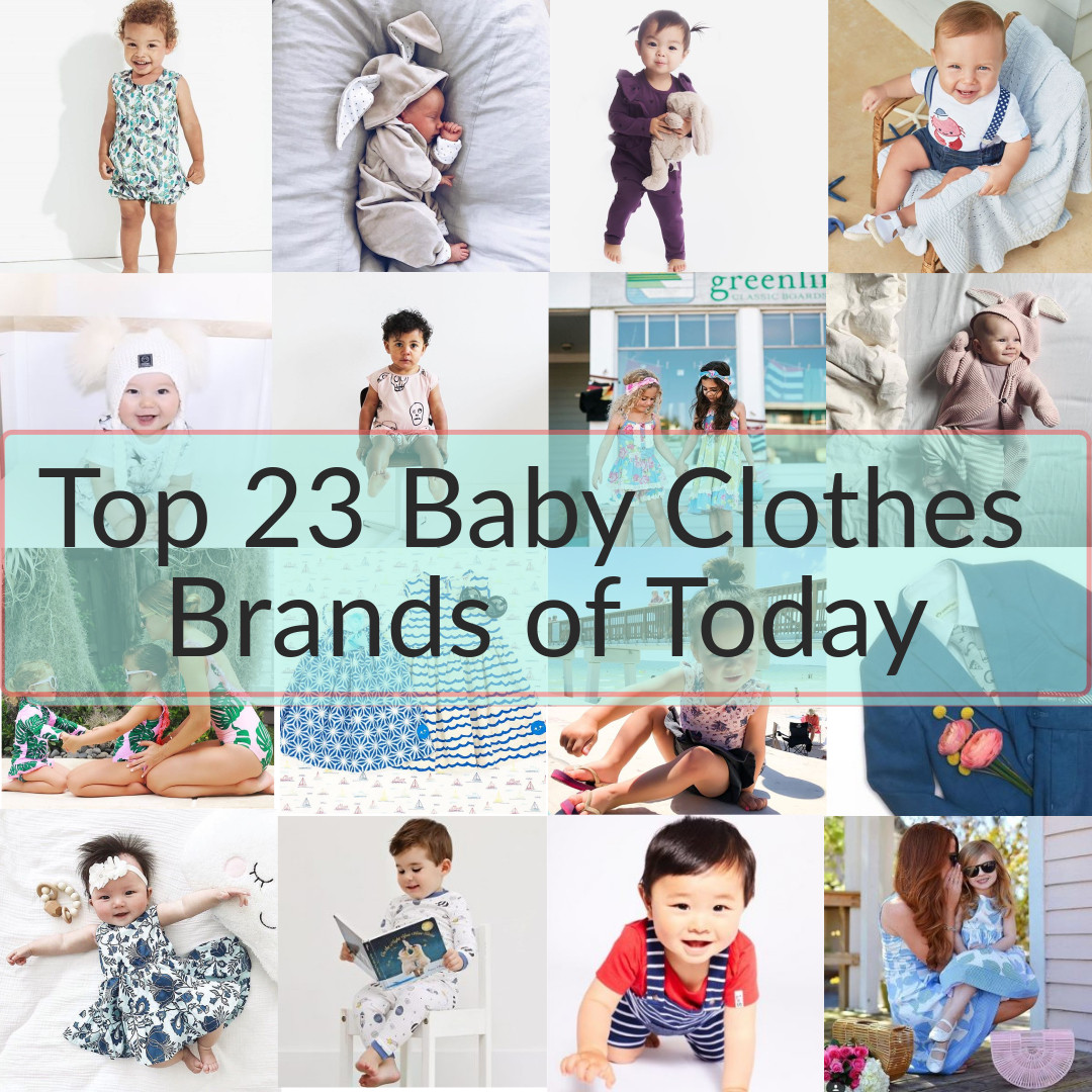 Kids Fashion Brands
 Top 23 Stylish Baby Clothes Brands Today