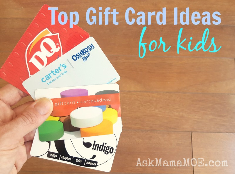 Kids Gift Cards
 Top Birthday Gift Cards for Kids Ask Mama MOE