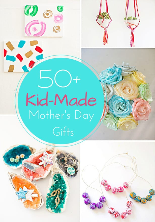 Kids Mother Day Gift
 50 PLUS KID MADE MOTHER S DAY GIFTS YOU LL LOVE TO RECEIVE