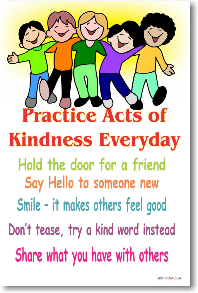 Kind Quotes For Kids
 Practice Acts of Kindness Classroom Motivational POSTER