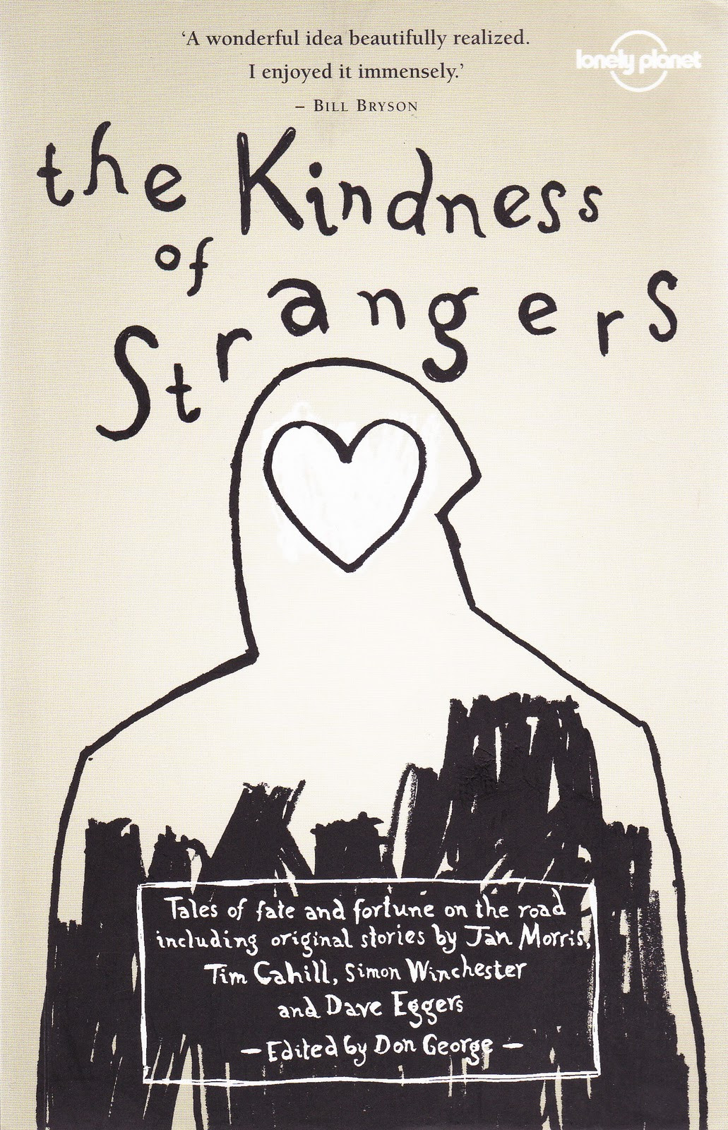 Kindness Of Strangers Quotes
 The M Word The Kindness of Strangers Don George