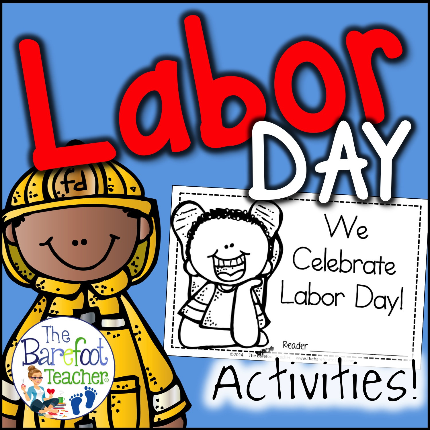Labor Day Activities For Kindergarten
 The Barefoot Teacher