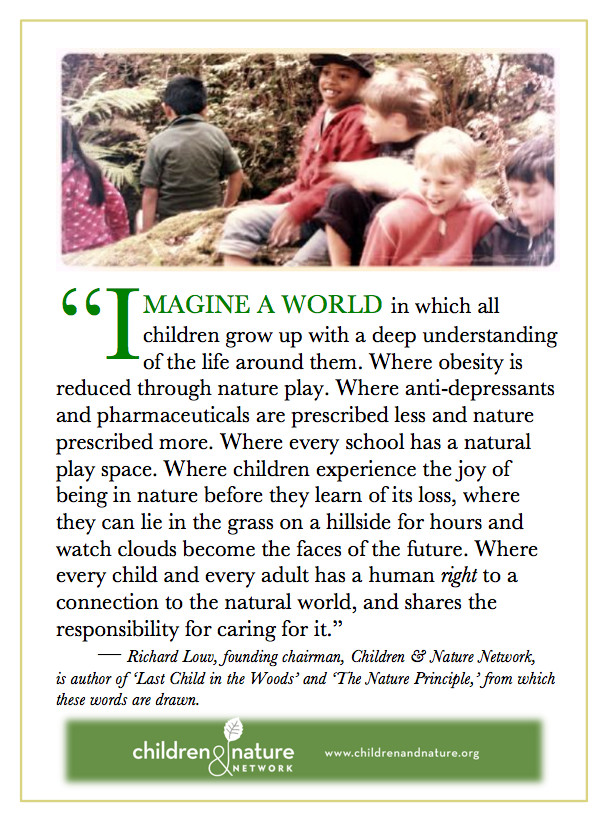 Last Child In The Woods Quotes
 Imagine a World Richard Louv
