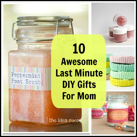 Last Minute Birthday Gift Ideas
 10 Best s of DIY Birthday Gifts Mom Last Minute DIY