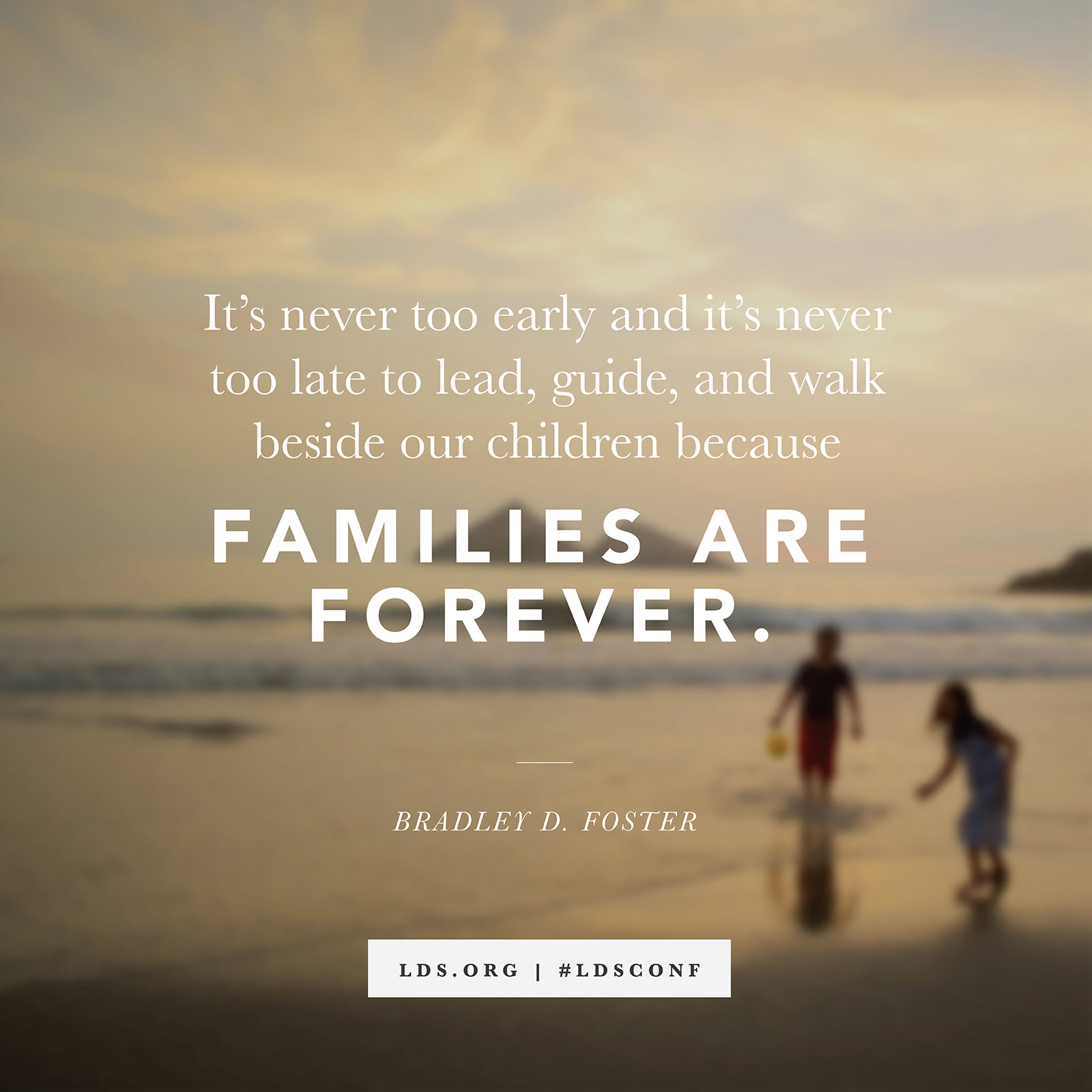 Lds Quotes On Children
 Never Too Late to Lead