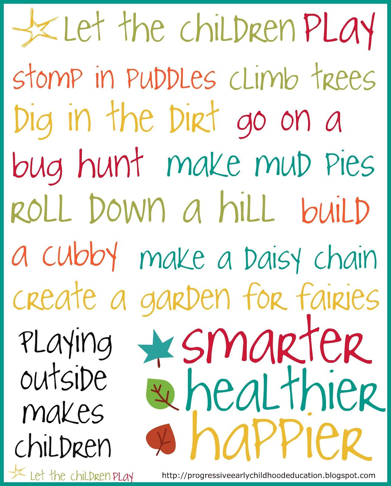 Let Kids Be Kids Quotes
 let the children play Let the Children Play Poster