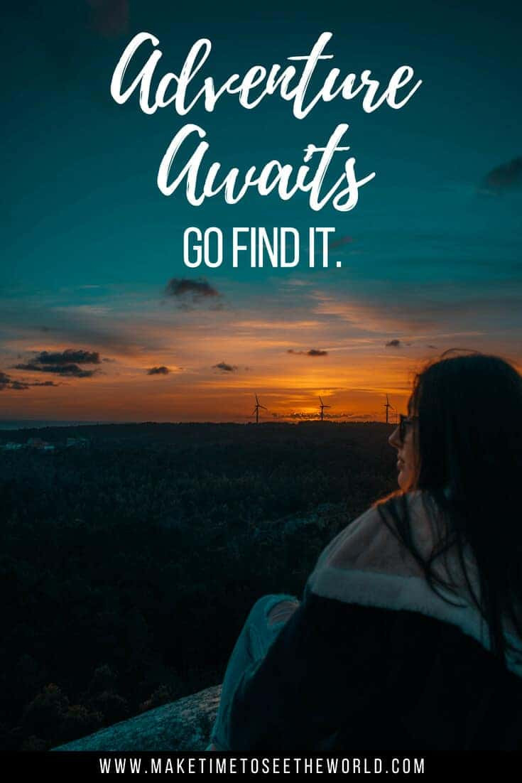 Life Is An Adventure Quotes
 80 Adventure Quotes to Inspire You to Rock Your Next Trip