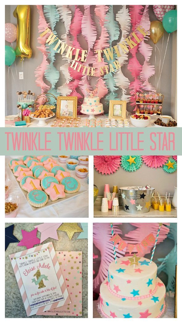 Little Girl First Birthday Party Ideas
 Twinkle Twinkle Little Star First Birthday